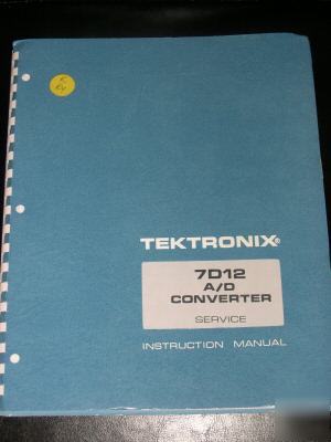 Tektronix 7D12 a/d converter service instruction manual