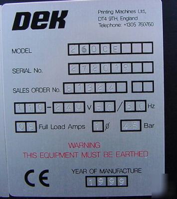 Dek 260 series smt screen printer fram size is 20X20