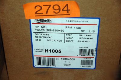 New ao smith 1/2 hp motor H1005 208-230/460V 1725 rpm 