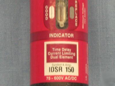 Littelfuse indicator 150A fuse 600V idsr 150 frs-r-150