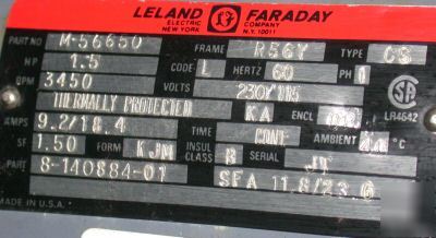 Very nice leland faraday motors 230 volts 8-140884-01