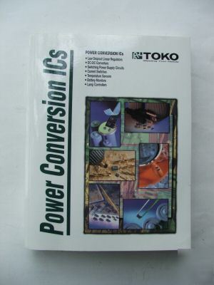 Toko power conversion ics data/engineering manual -1999