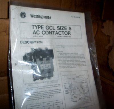 New westinghouse ac contactor type gcl size 5 old stock