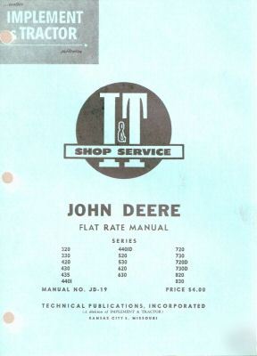 Jd i&t flat rate manual / series 320 thru 830 tractors